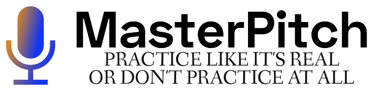 MasterPitch — Practice like it's real, or don't practice at all